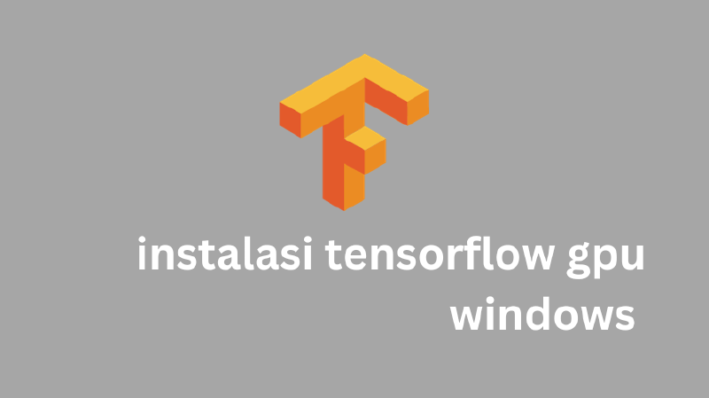 Featured image of post Cara Instal Tensorflow Dengan GPU Windows