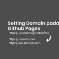 Setting Domain/Sub Domain Pada Github Pages