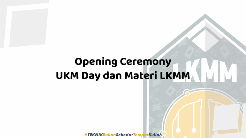 Featured image of post UKM DAY DAN MATERI LKMM